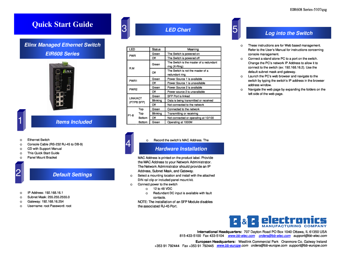 B&B Electronics quick start Elinx Managed Ethernet Switch EIR608 Series, Items Included, LED Chart, Log into the Switch 