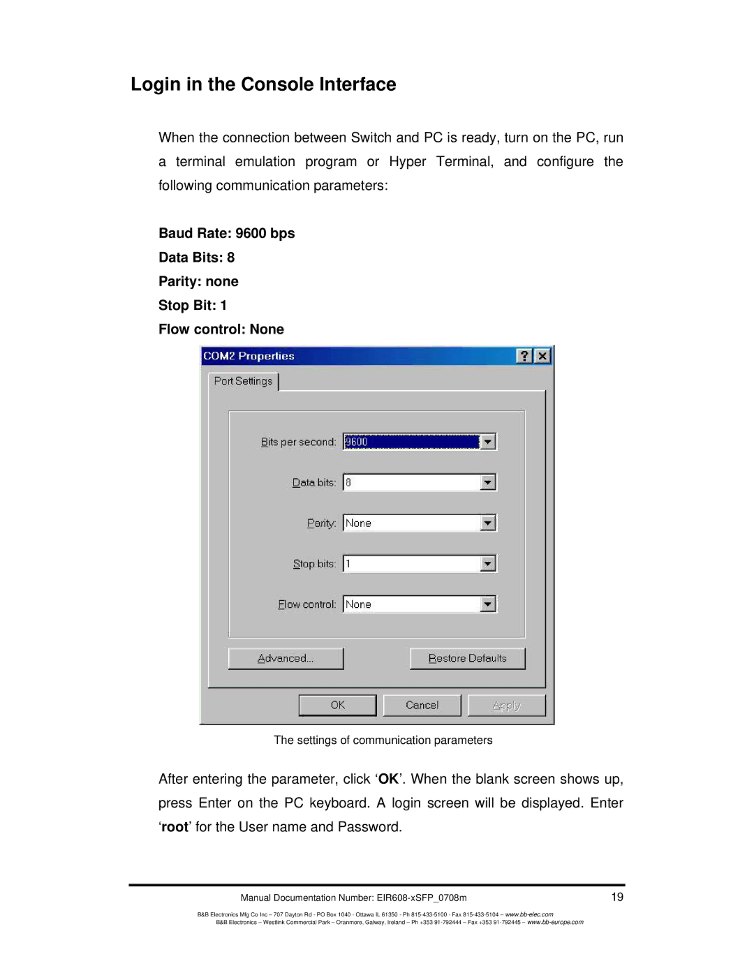 B&B Electronics EIR608-xSFP manual Login in the Console Interface 