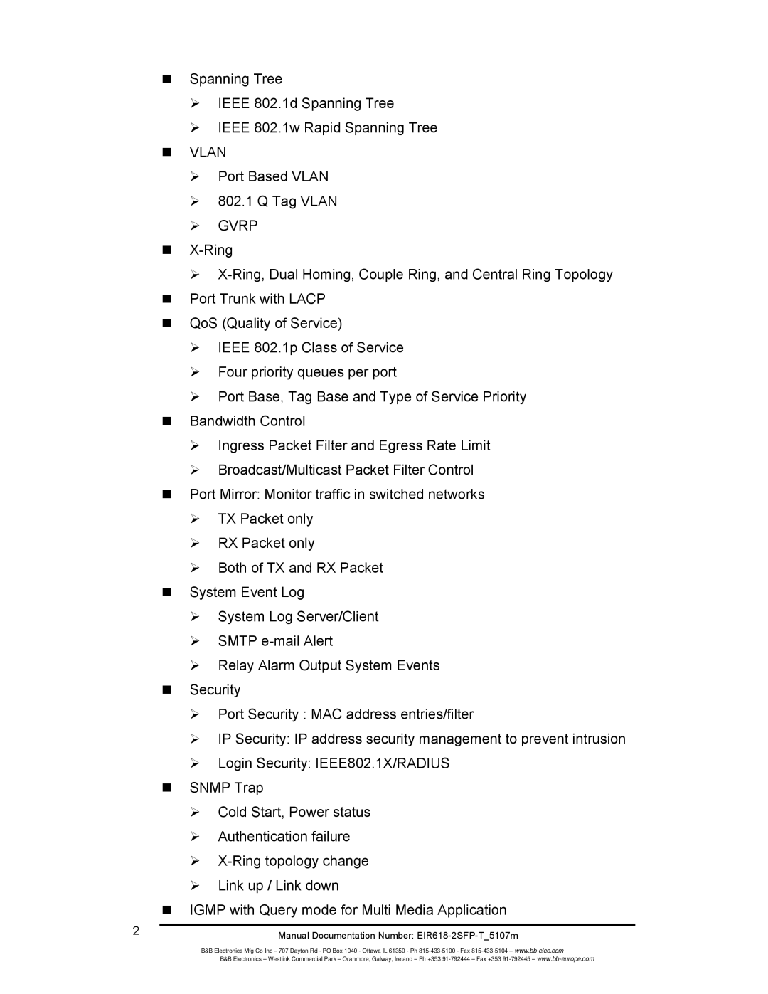 B&B Electronics EIR618-2SFP-T manual ¾ Port Based Vlan ¾ 802.1 Q Tag Vlan, ¾ Gvrp 