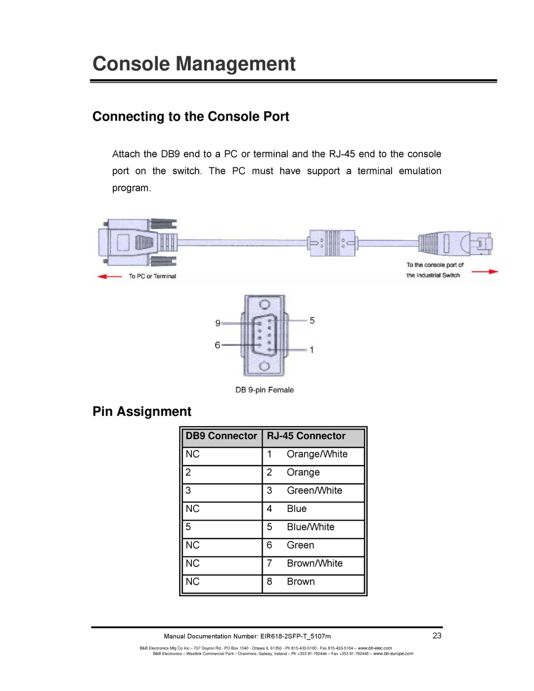 B&B Electronics EIR618-2SFP-T manual Connecting to the Console Port, Pin Assignment, DB9 Connector RJ-45 Connector 