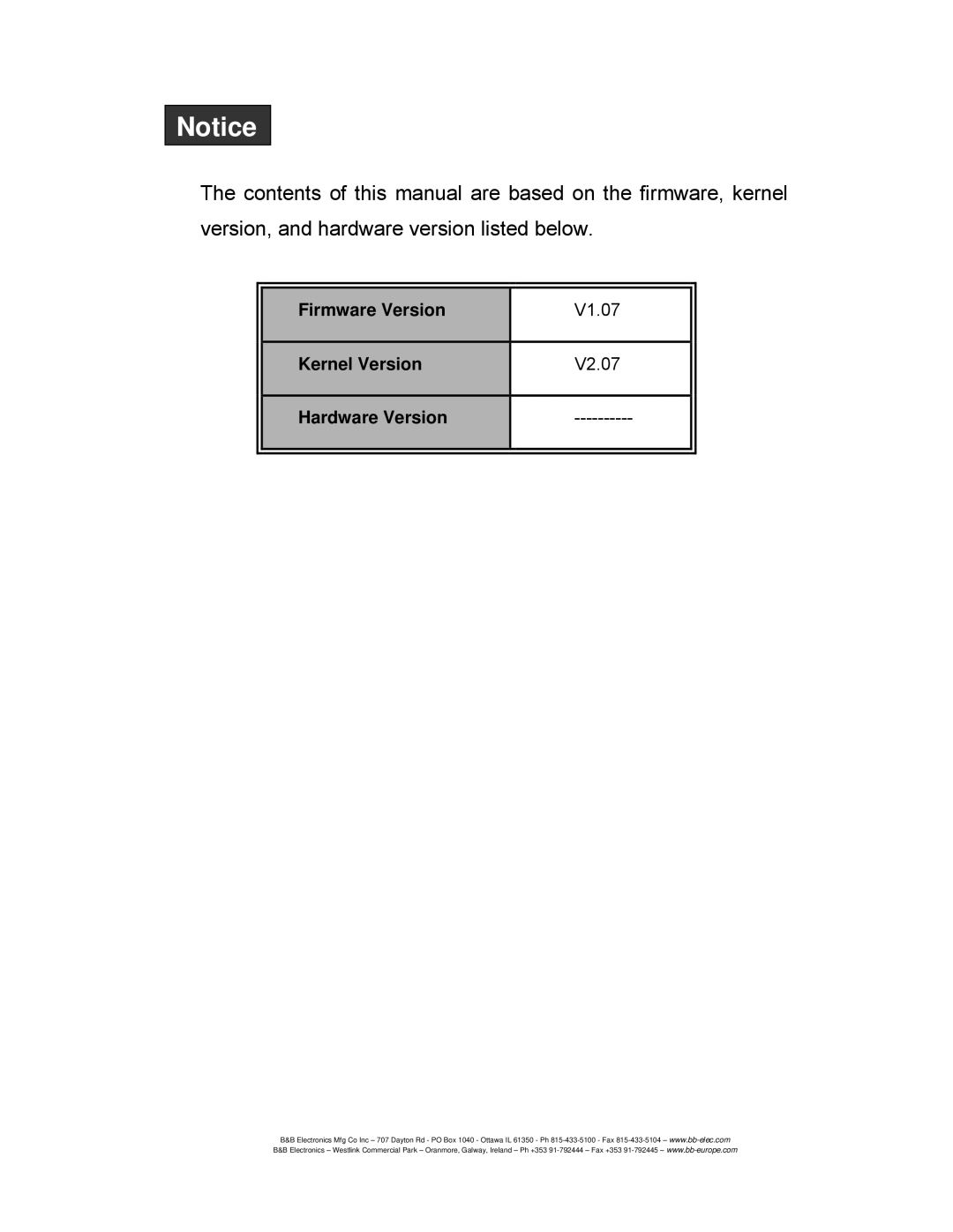 B&B Electronics EIR618-2SFP-T manual Firmware Version, V1.07, Kernel Version, V2.07, Hardware Version 