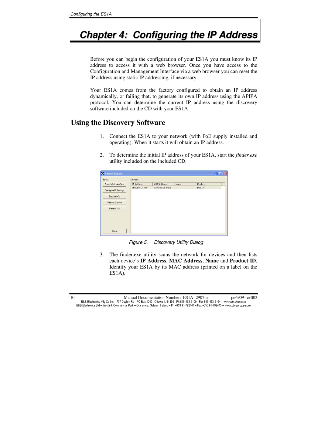 B&B Electronics ES1A manual Configuring the IP Address, Using the Discovery Software 