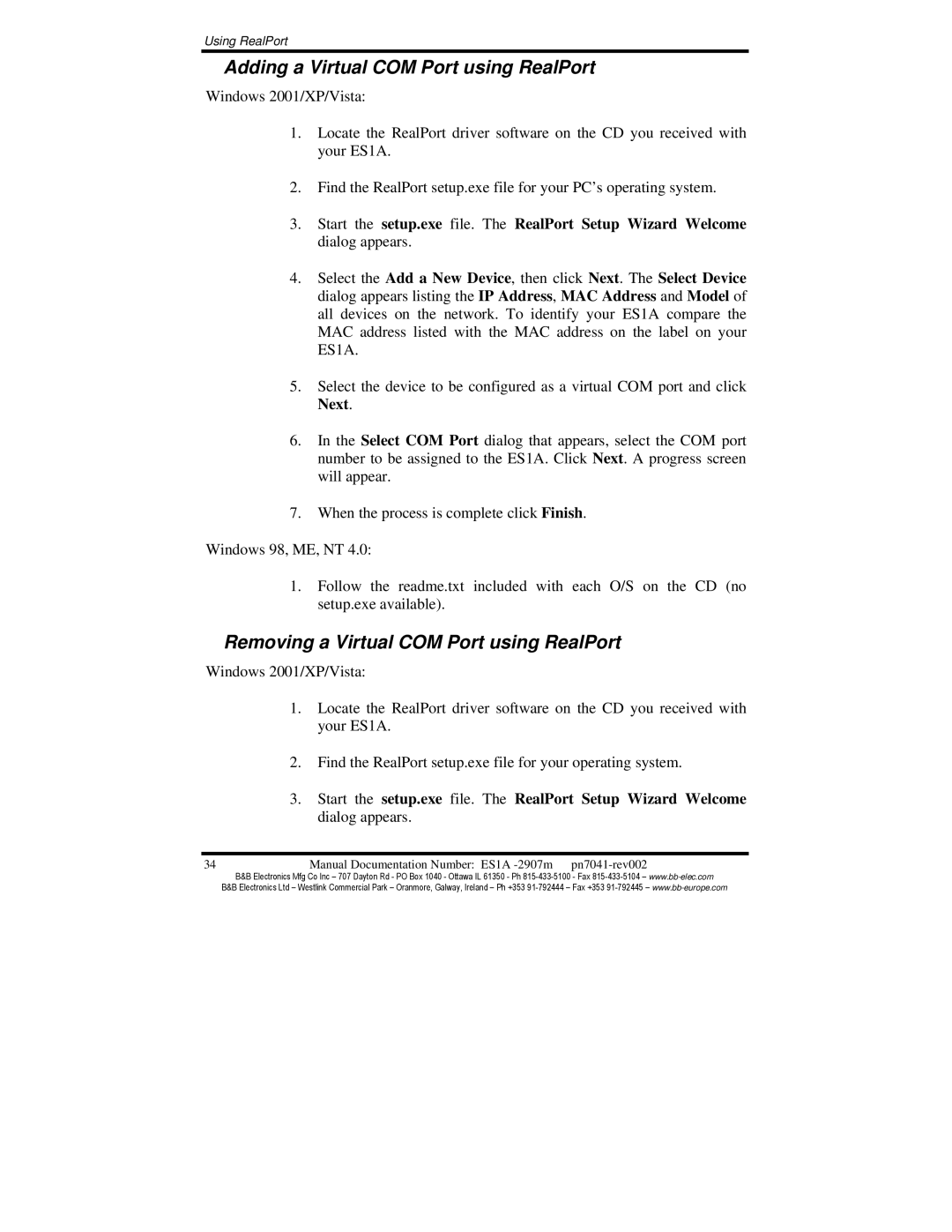 B&B Electronics ES1AE manual Adding a Virtual COM Port using RealPort, Removing a Virtual COM Port using RealPort 