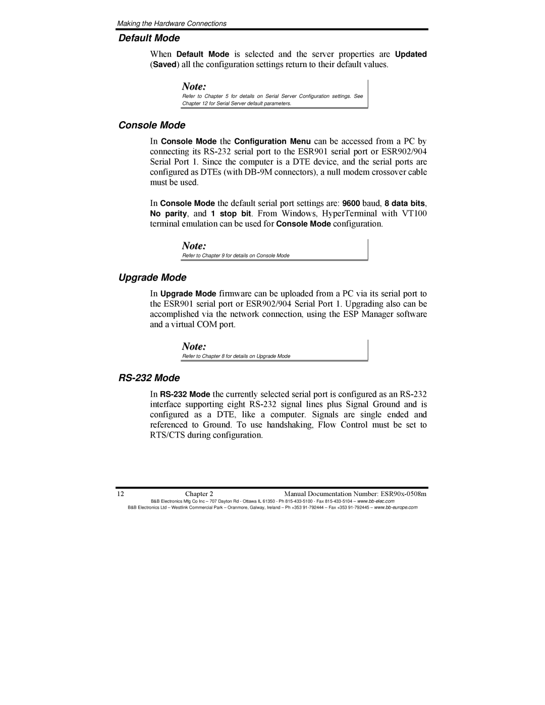 B&B Electronics ESR901, ESR904, ESR902 manual Default Mode, Console Mode, Upgrade Mode, RS-232 Mode 