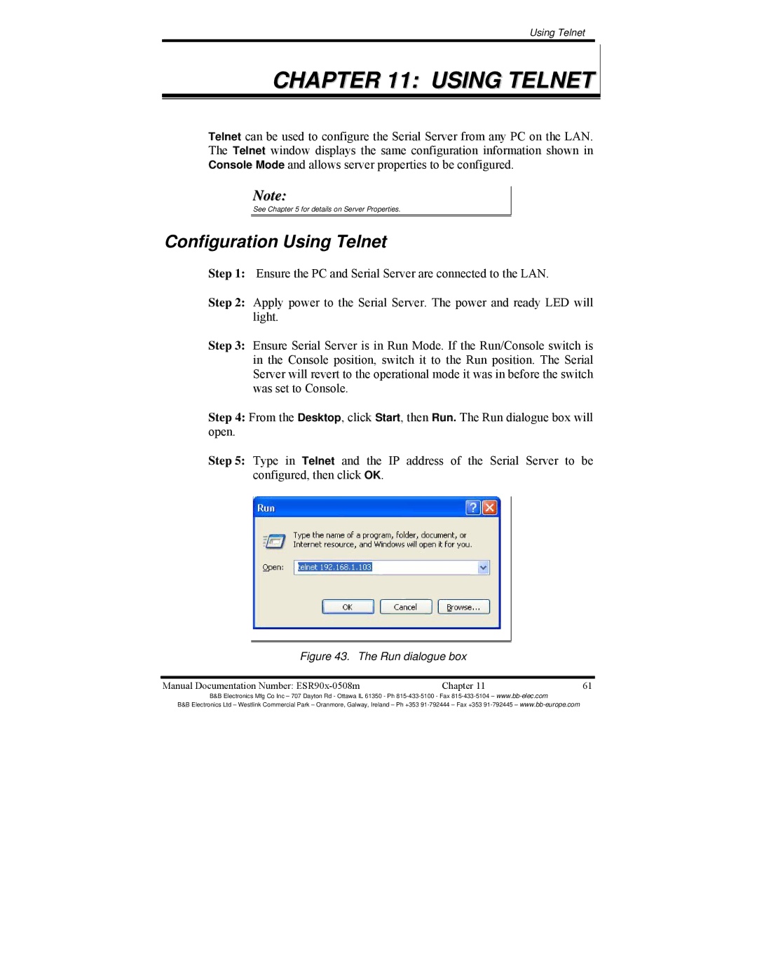 B&B Electronics ESR902, ESR904, ESR901 manual Configuration Using Telnet 