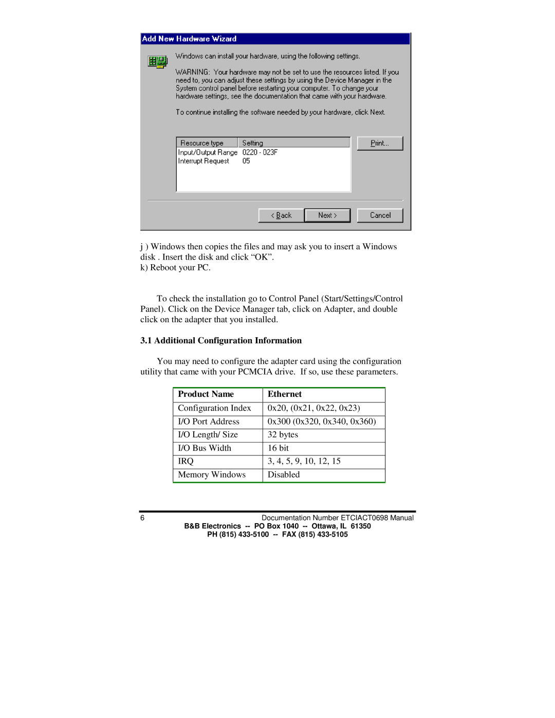 B&B Electronics ETCIACT manual Additional Configuration Information, Product Name Ethernet, Irq 