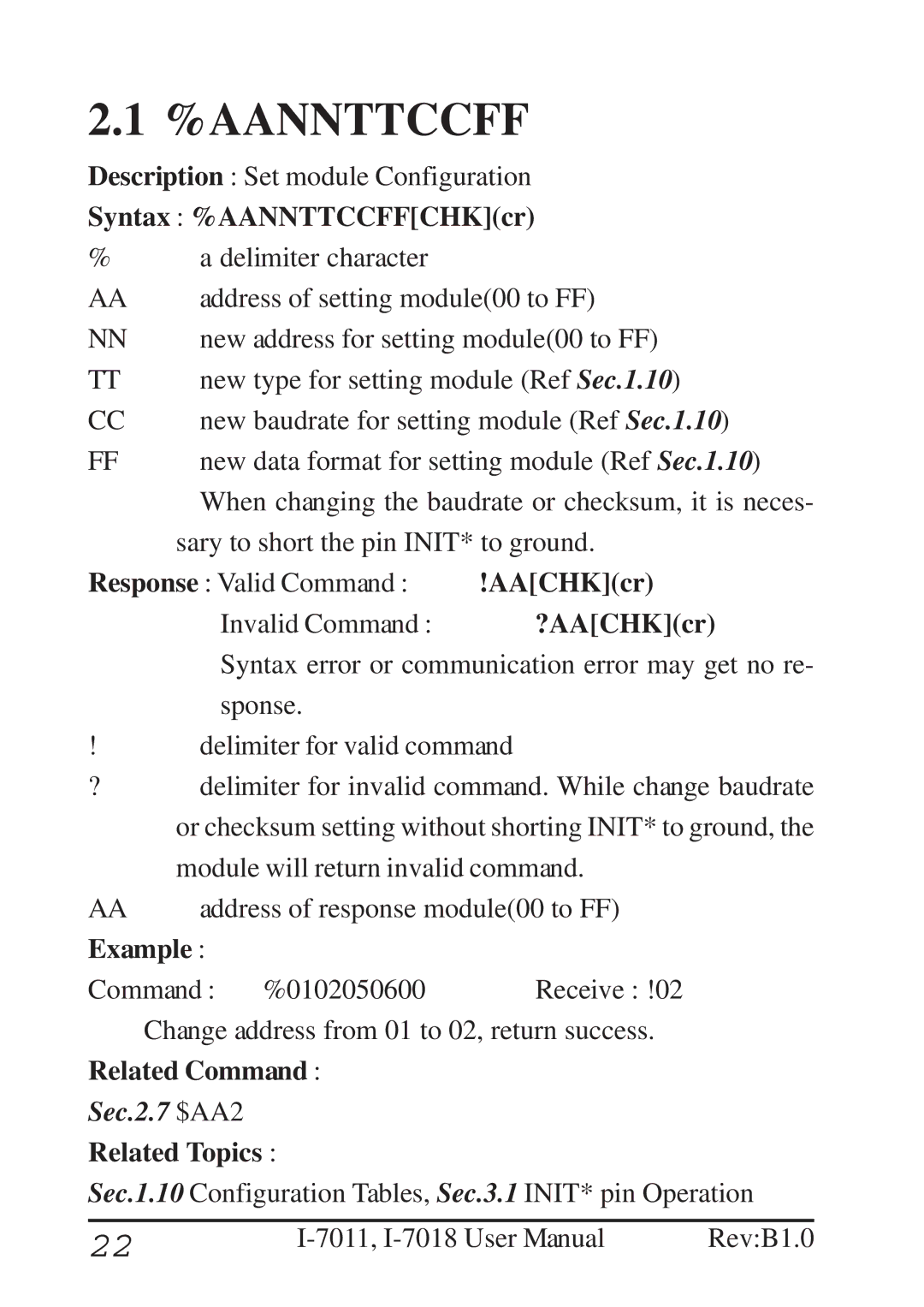 B&B Electronics I-7011 user manual Syntax %AANNTTCCFFCHKcr, ?AACHKcr, AA address of response module00 to FF Example 