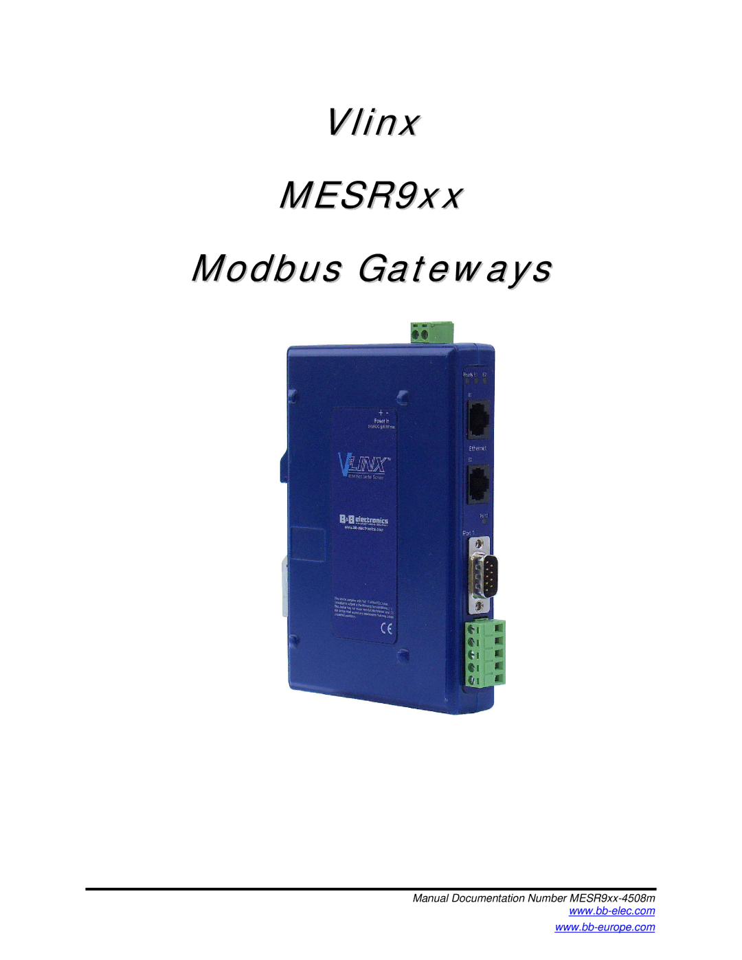 B&B Electronics manual Vlinx MESR9xx Modbus Gateways 