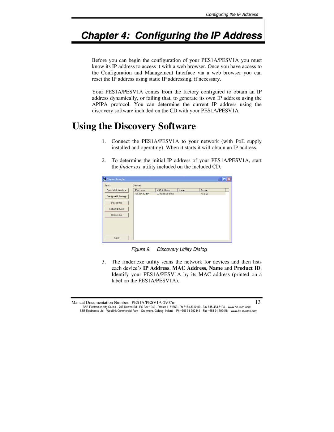 B&B Electronics PES1A, PESV1A manual Configuring the IP Address, Using the Discovery Software 