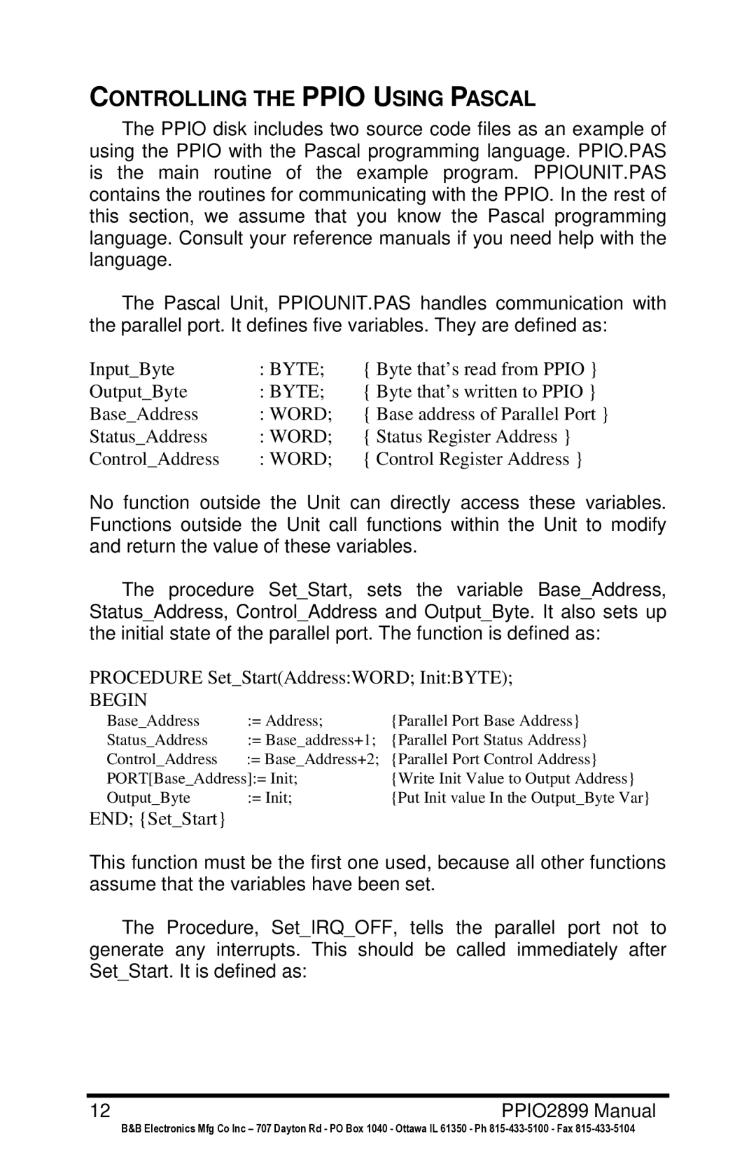 B&B Electronics PPIO manual Controlling the Ppio Using Pascal, Begin 