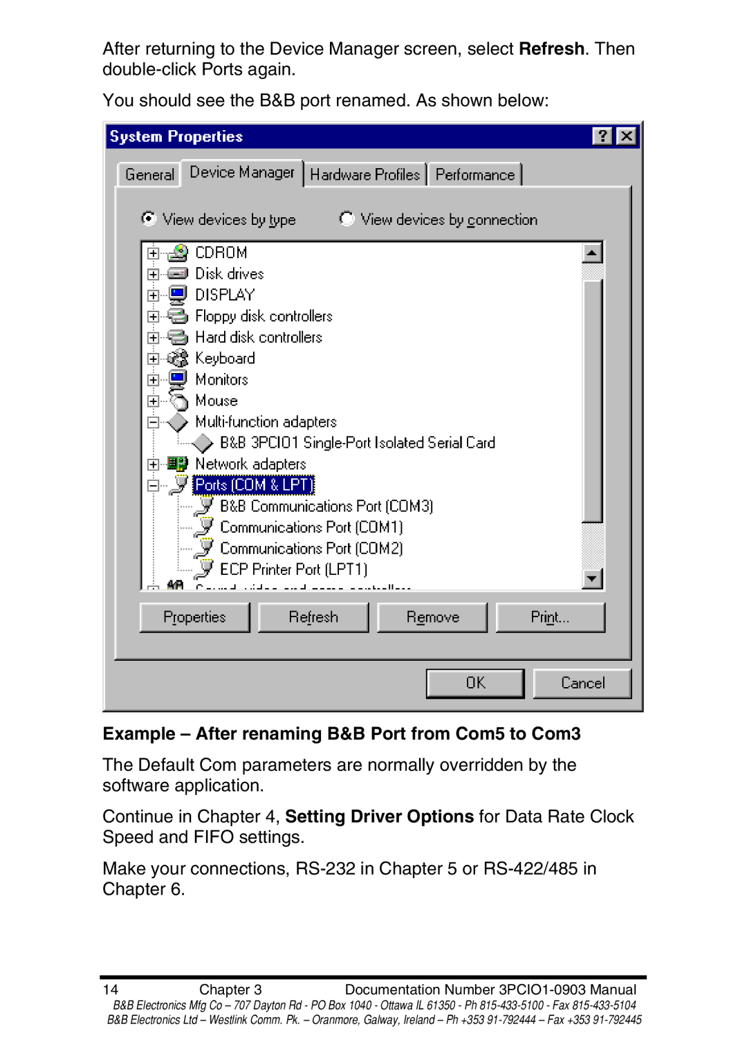 B&B Electronics RS-422 manual Example After renaming B&B Port from Com5 to Com3 