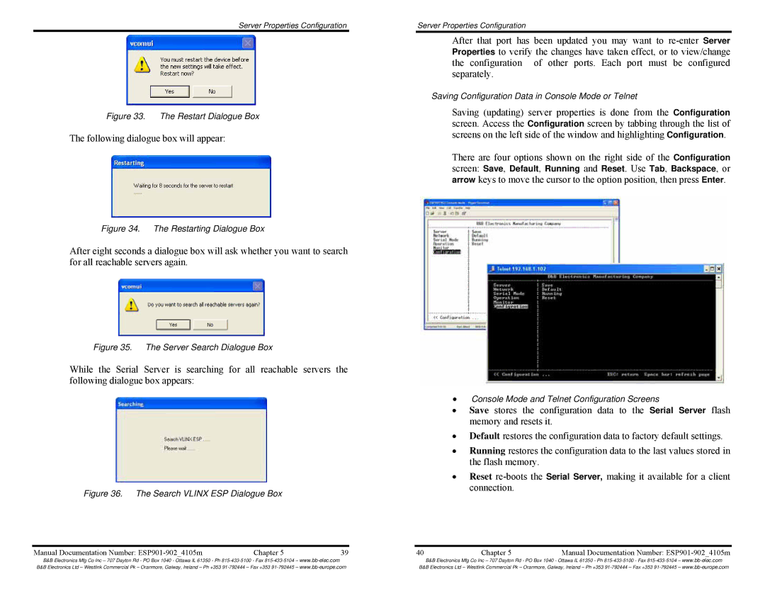 B&B Electronics RS-485, RS-422, RS-232, Multi-Interface Ethernet Serial Servers manual Following dialogue box will appear 