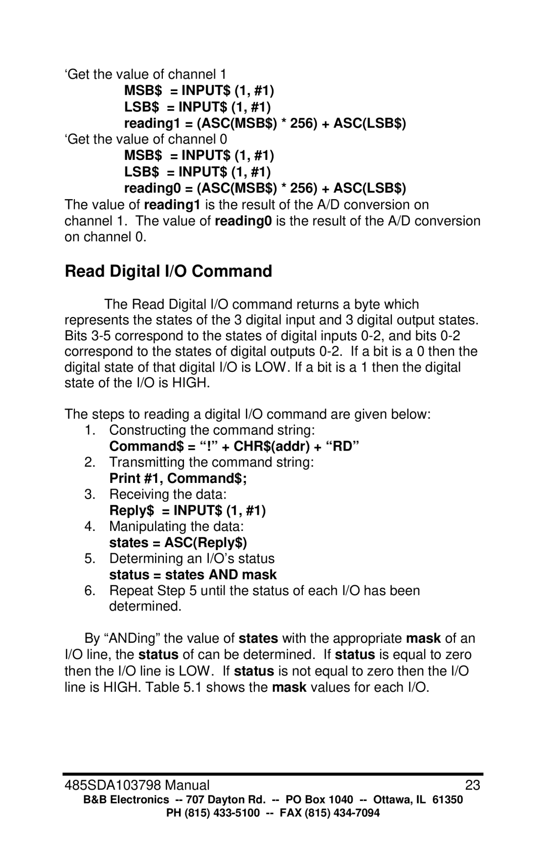 B&B Electronics RS-485 manual Read Digital I/O Command, Command$ = ! + CHR$addr + RD, Reply$ = INPUT$ 1, #1 