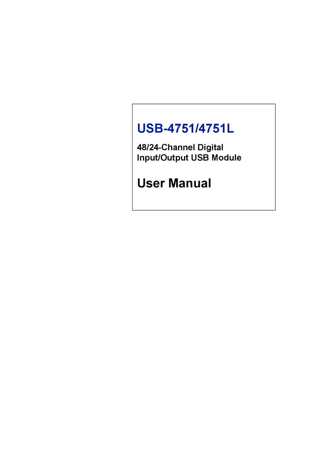 B&B Electronics USB-4751/4751L user manual 48/24-Channel Digital Input/Output USB Module 