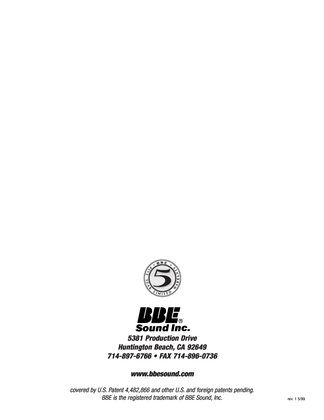 BBE 362XL manual Production Drive Huntington Beach, CA, BBE is the registered trademark of BBE Sound, Inc, 5L I D, M I Te 