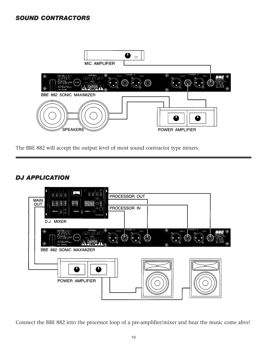 BBE BBE 882 manual Sound Contractors, DJ Application 