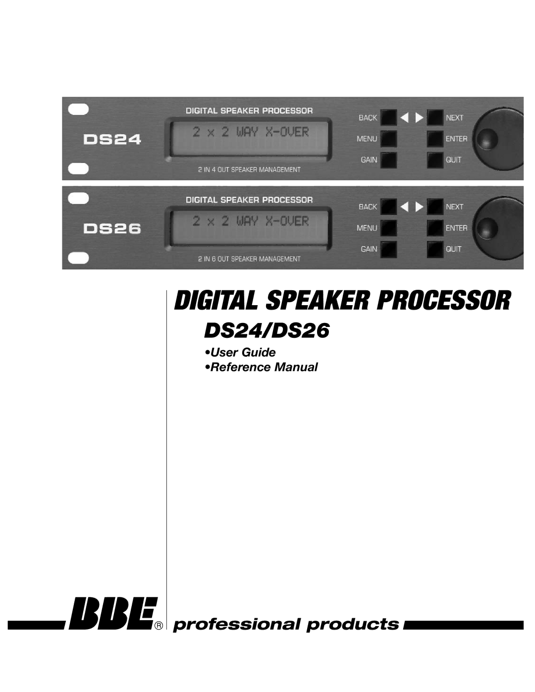 BBE DS24, DS26 manual Digital Speaker Processor 