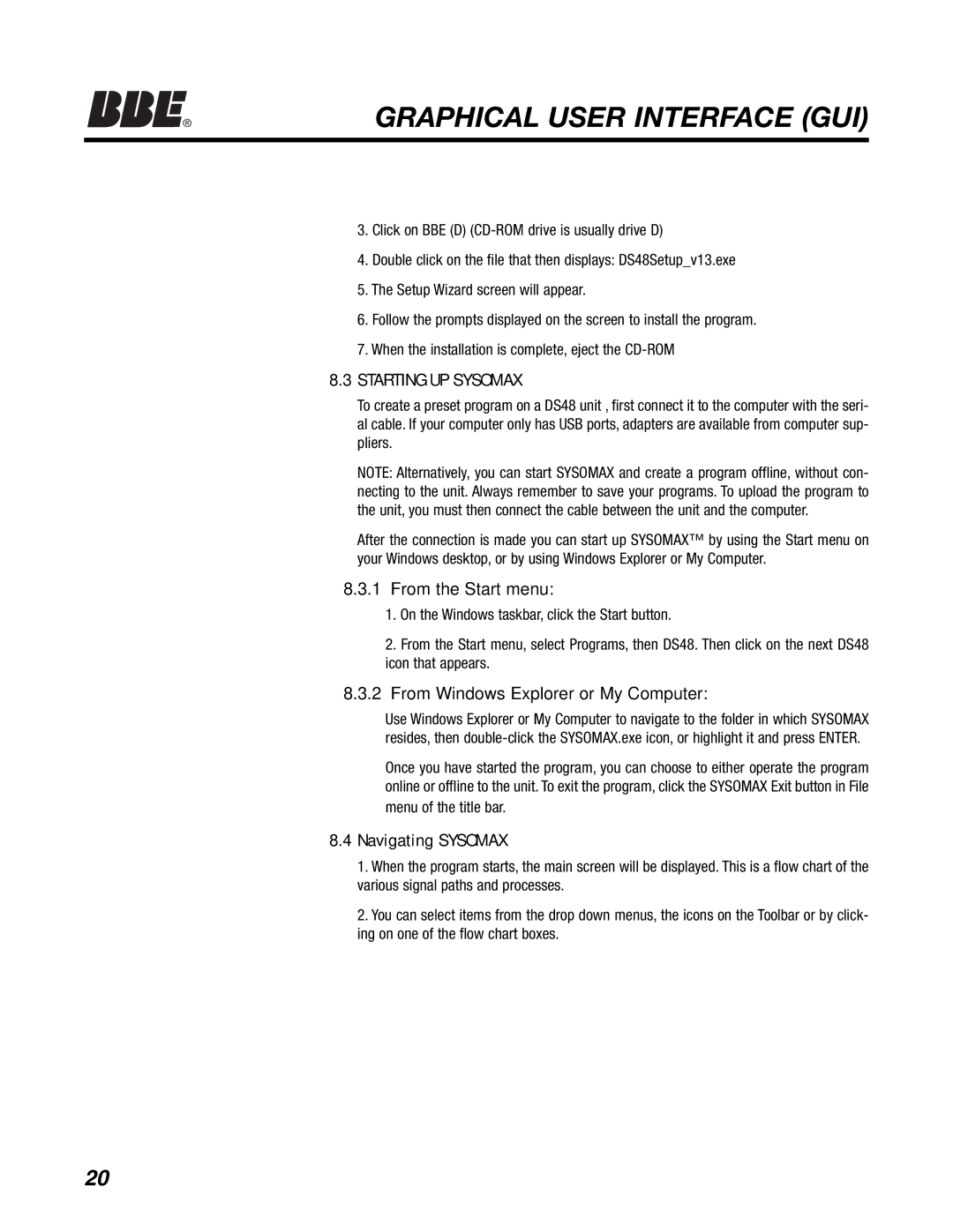 BBE DS48 Graphical User Interface GUI, Starting UP Sysomax, From the Start menu, From Windows Explorer or My Computer 