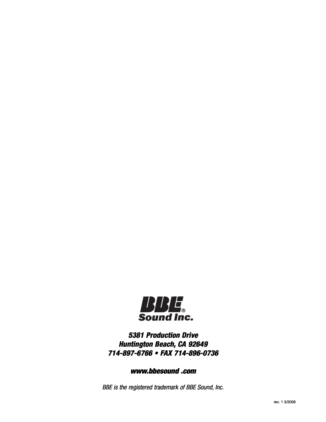 BBE DS48 manual Production Drive Huntington Beach, CA, BBE is the registered trademark of BBE Sound, Inc, rev. 1 3/2006 