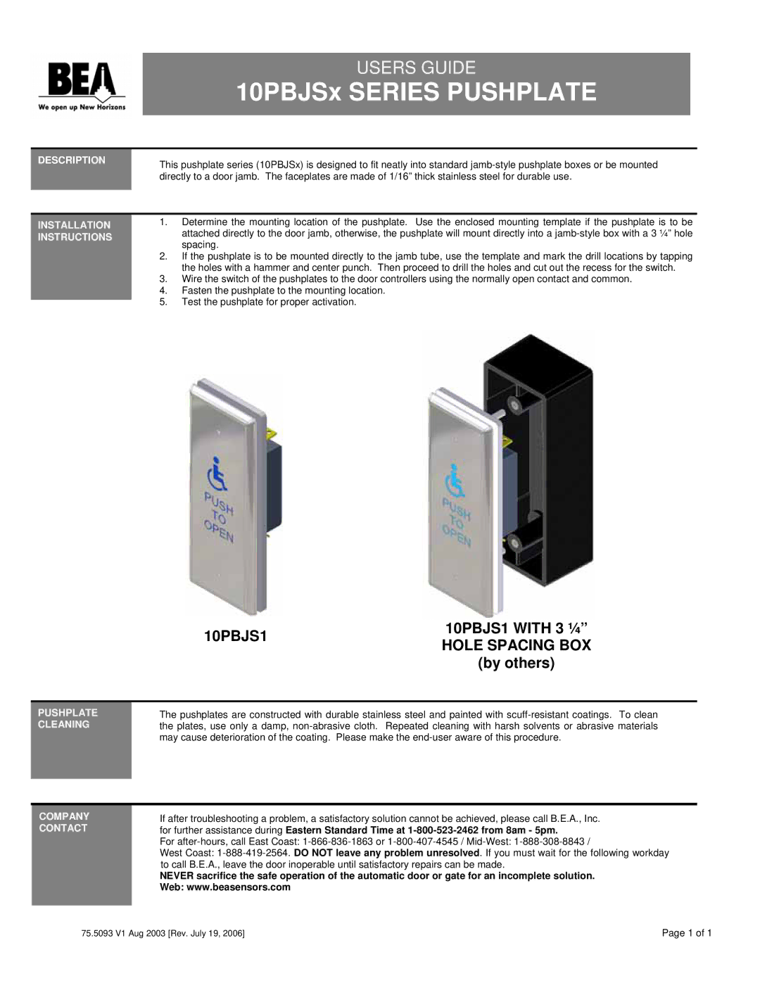 BEA 10PBJSx SERIES installation instructions 10PBJSx Series Pushplate, 10PBJS1 with 3 ¼, Hole Spacing BOX, By others 