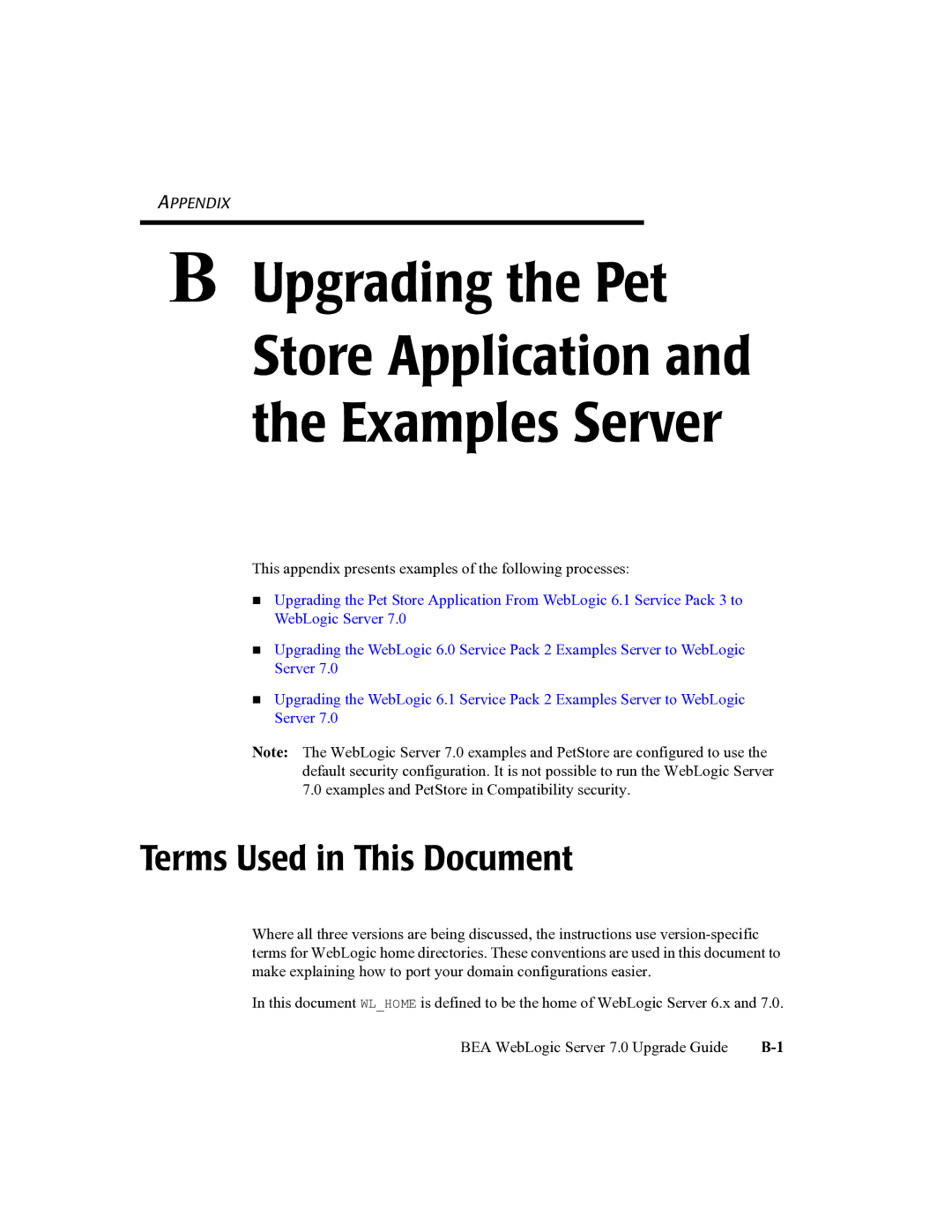 BEA 7 manual Upgrading the Pet Store Application Examples Server, Terms Used in This Document 