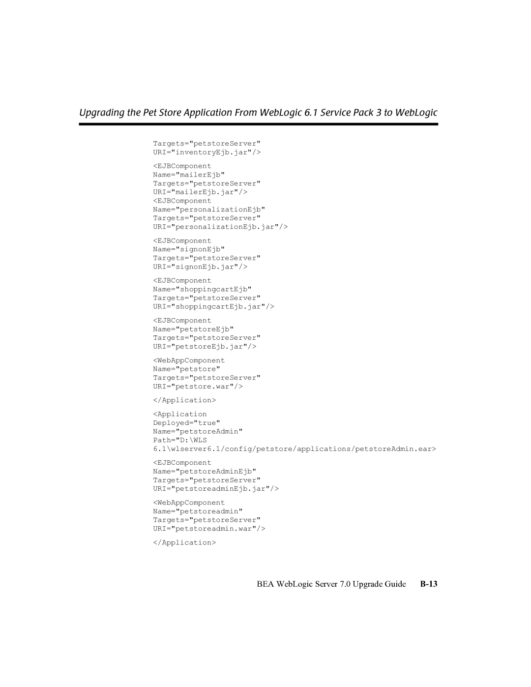 BEA manual BEA WebLogic Server 7.0 Upgrade Guide B-13 