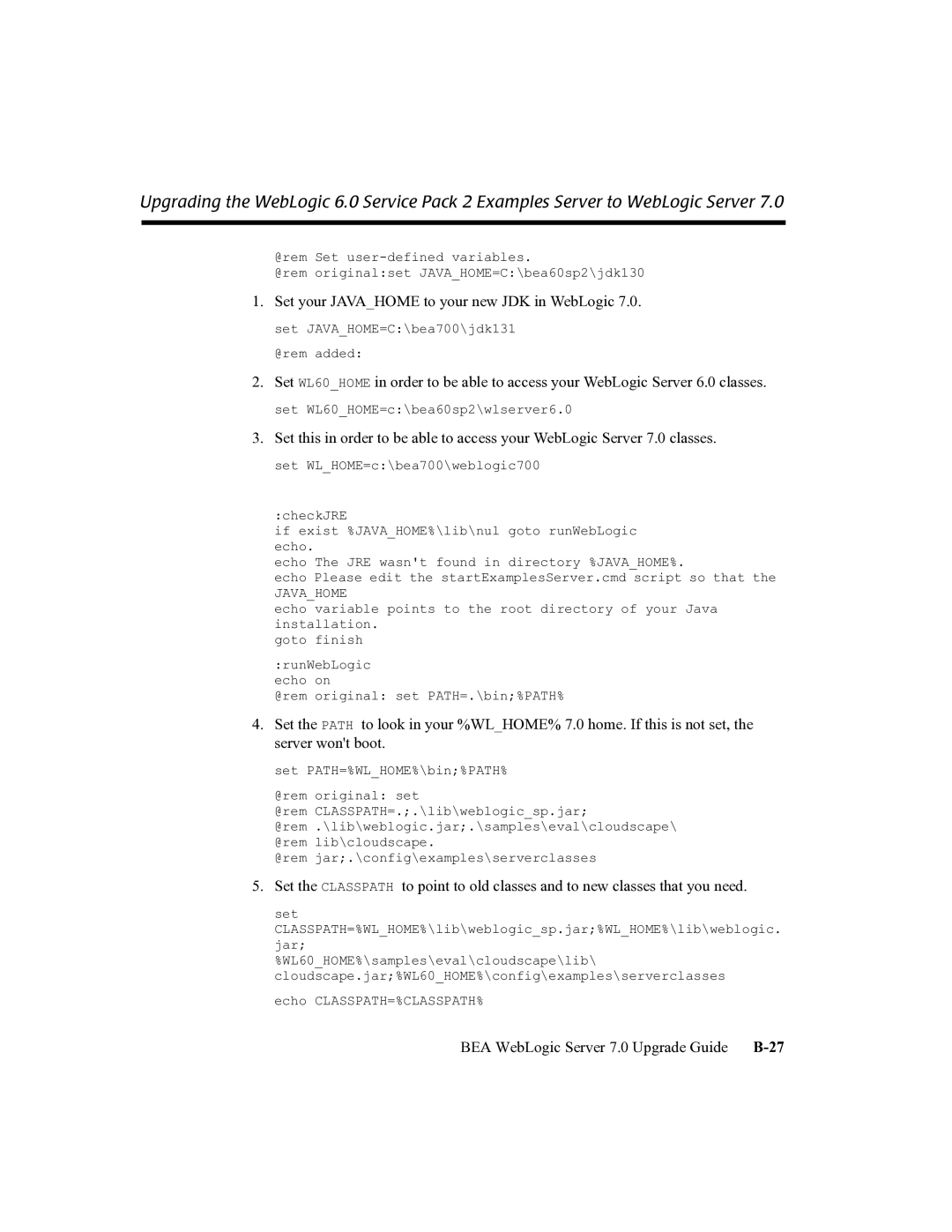 BEA 7 manual Set your Javahome to your new JDK in WebLogic 