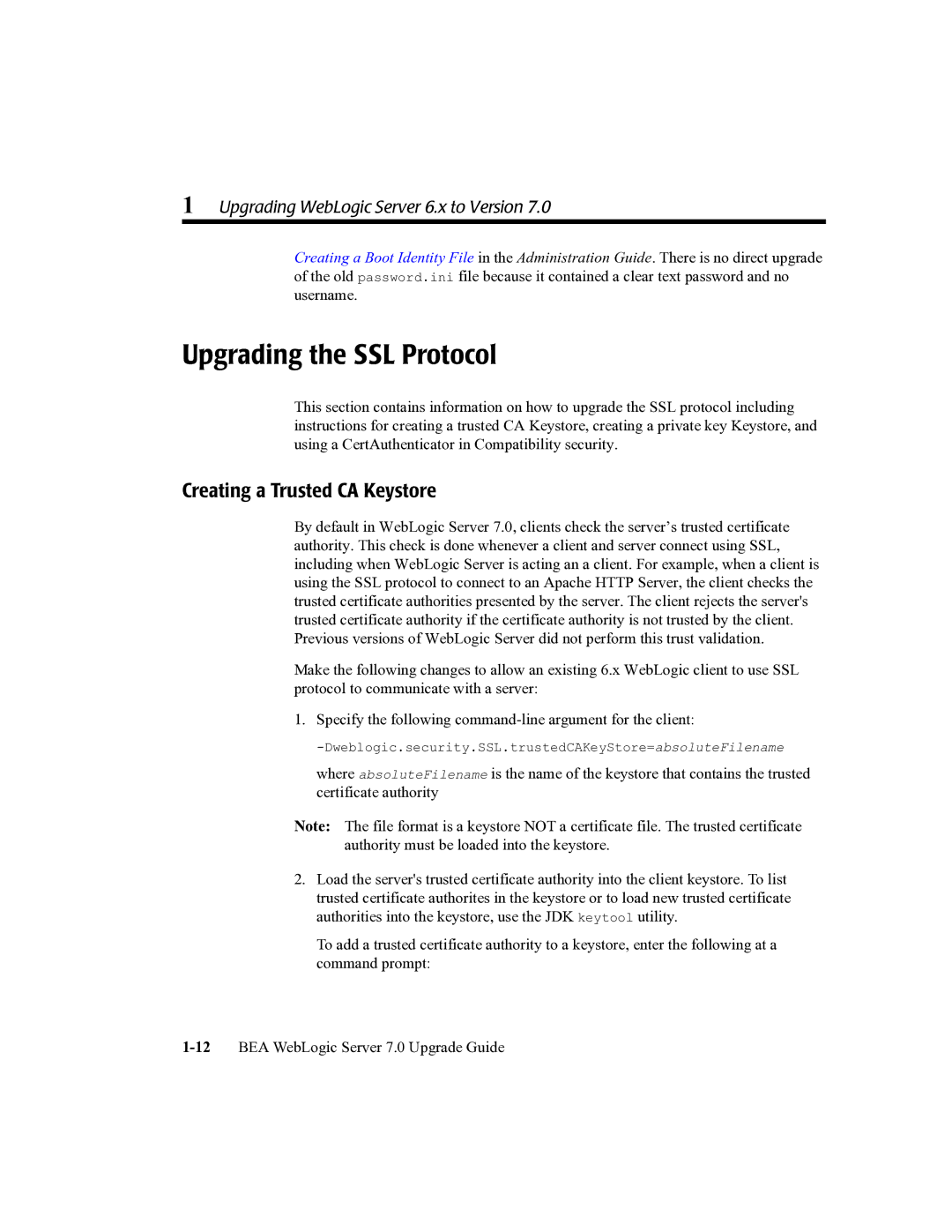 BEA 7 manual Upgrading the SSL Protocol, Creating a Trusted CA Keystore 