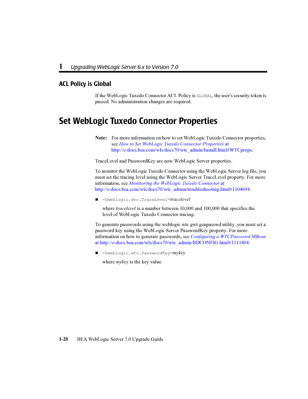 BEA 7 manual Set WebLogic Tuxedo Connector Properties, ACL Policy is Global 