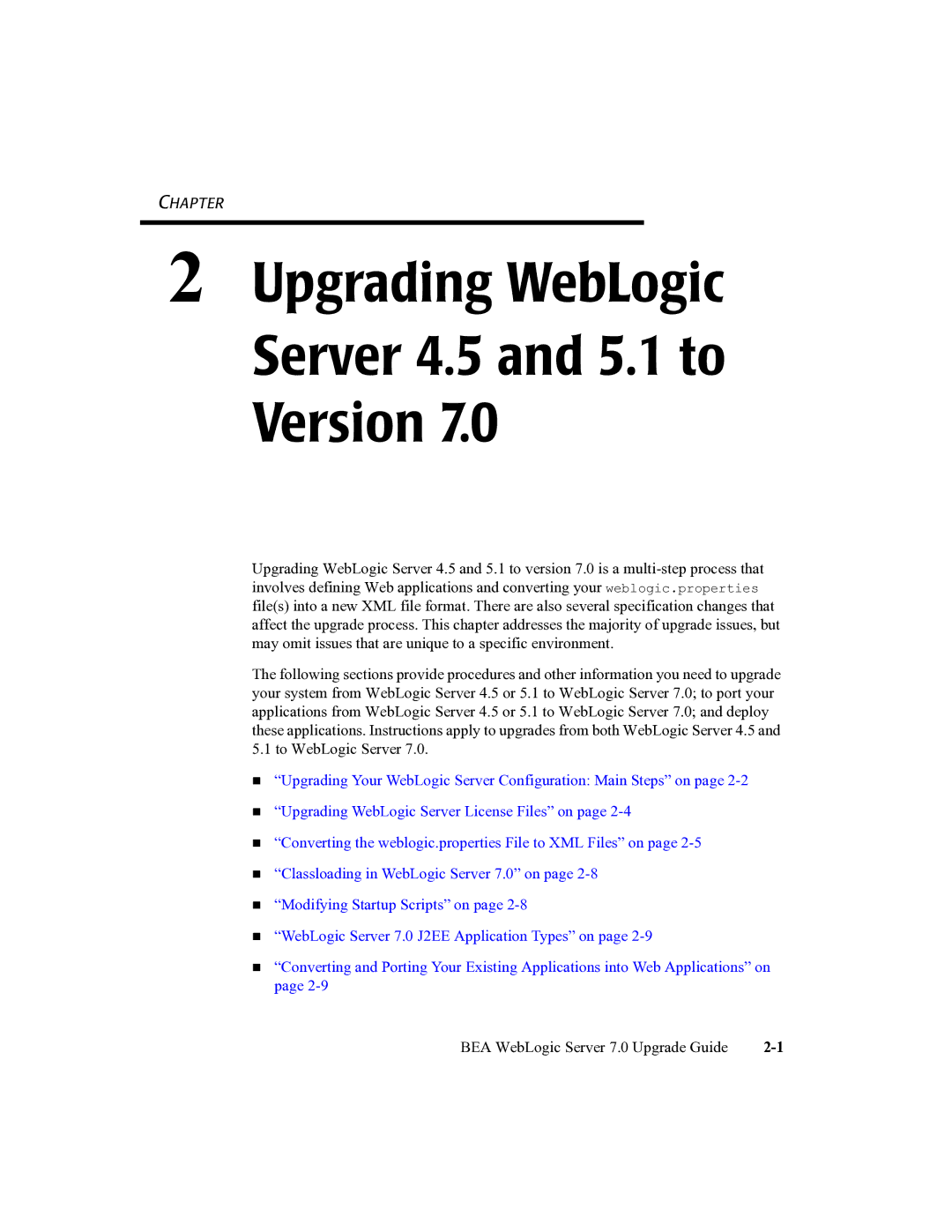 BEA 7 manual Upgrading WebLogic Server 4.5 and 5.1 to Version 