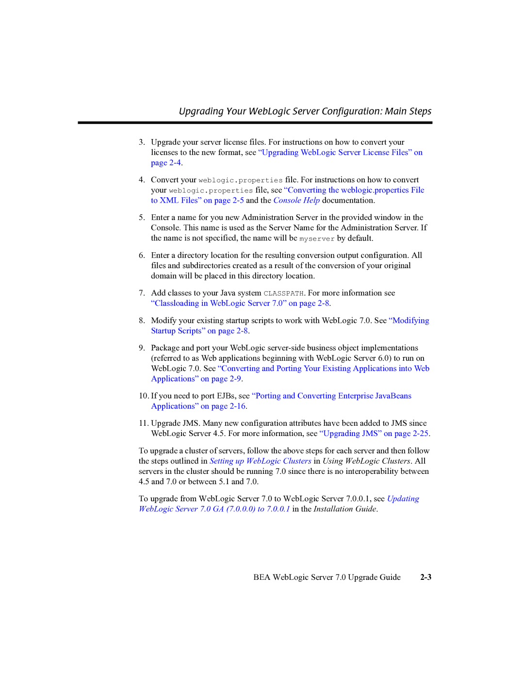 BEA 7 manual Upgrading Your WebLogic Server Configuration Main Steps 
