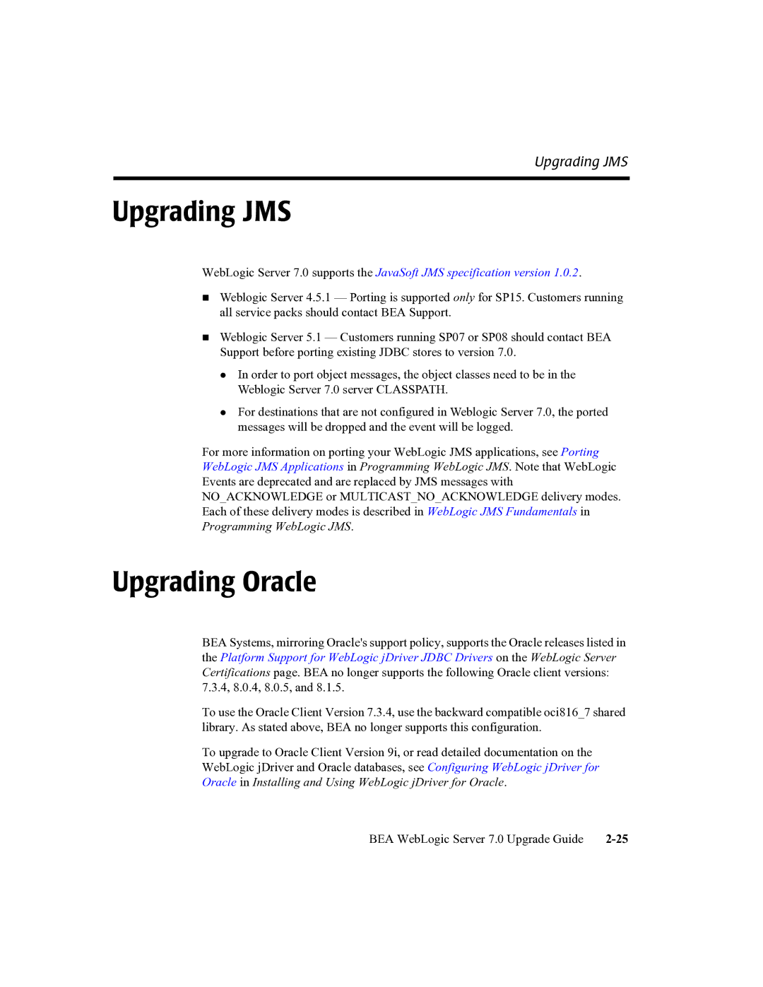 BEA 7 manual Upgrading JMS, Upgrading Oracle 