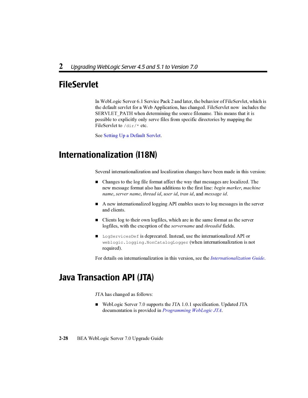 BEA 7 manual FileServlet, Internationalization I18N, Java Transaction API JTA 