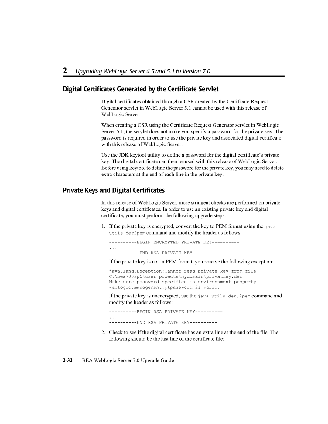 BEA 7 manual Digital Certificates Generated by the Certificate Servlet, Private Keys and Digital Certificates 