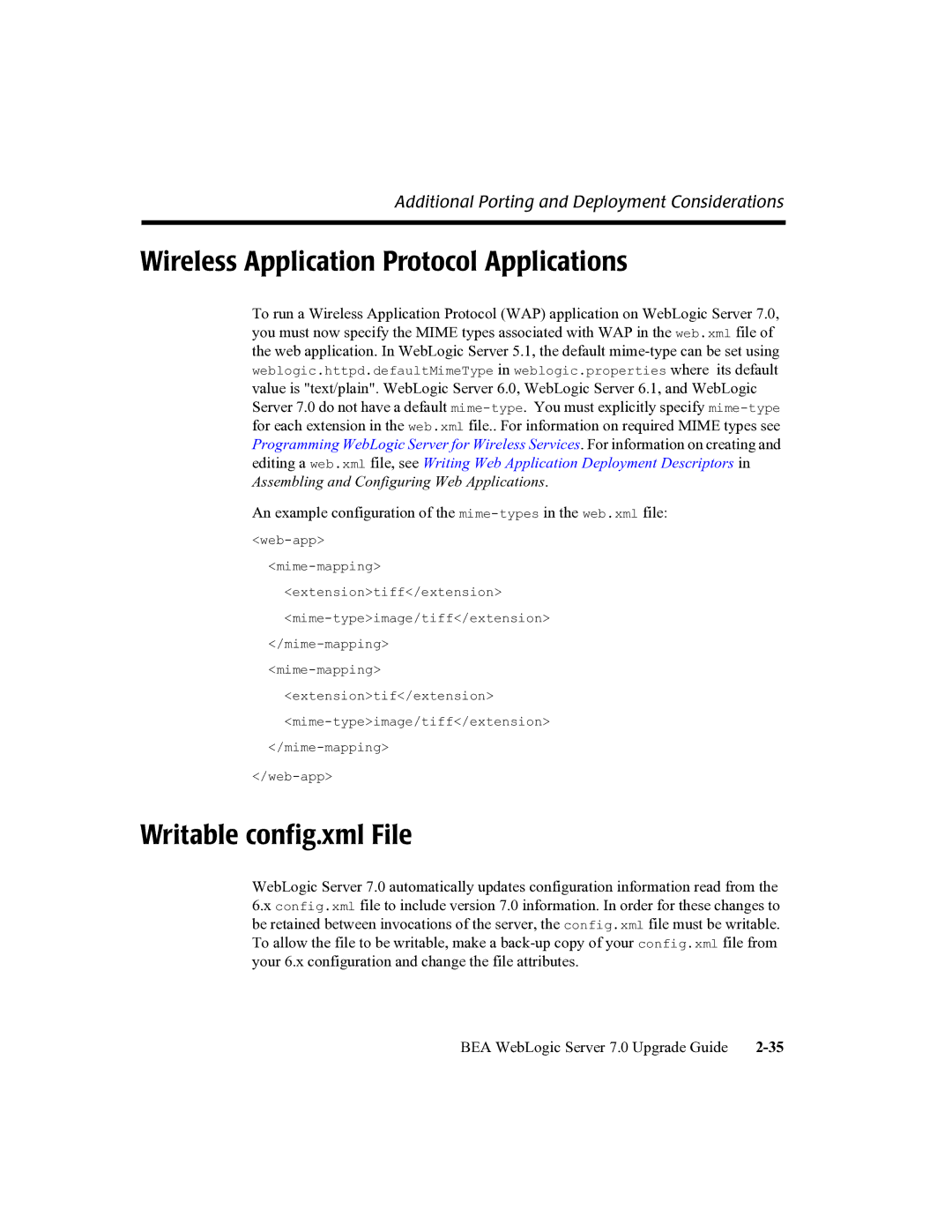 BEA 7 manual Wireless Application Protocol Applications, Writable config.xml File 