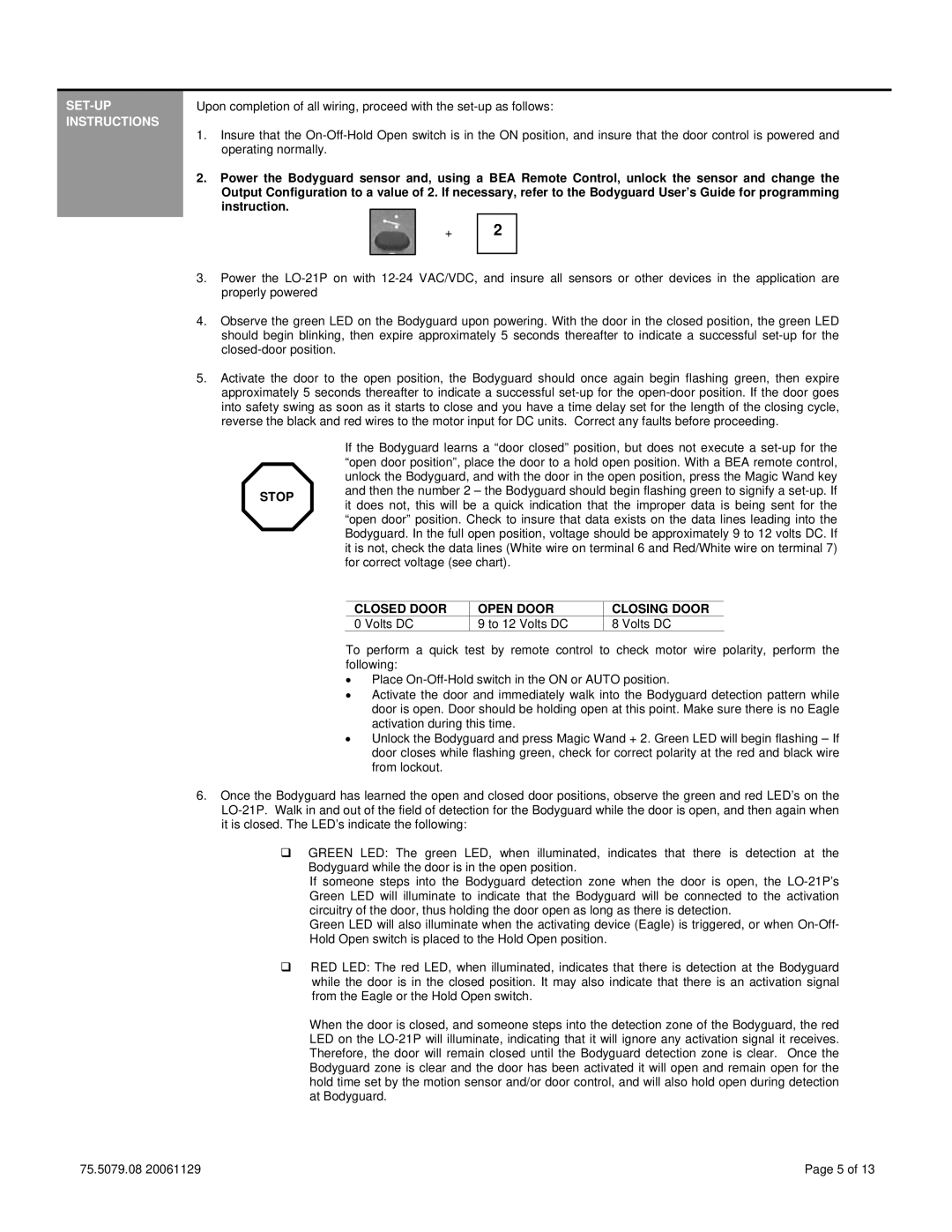 BEA LO-21P technical specifications SET-UP Instructions, Closed Door Open Door Closing Door 