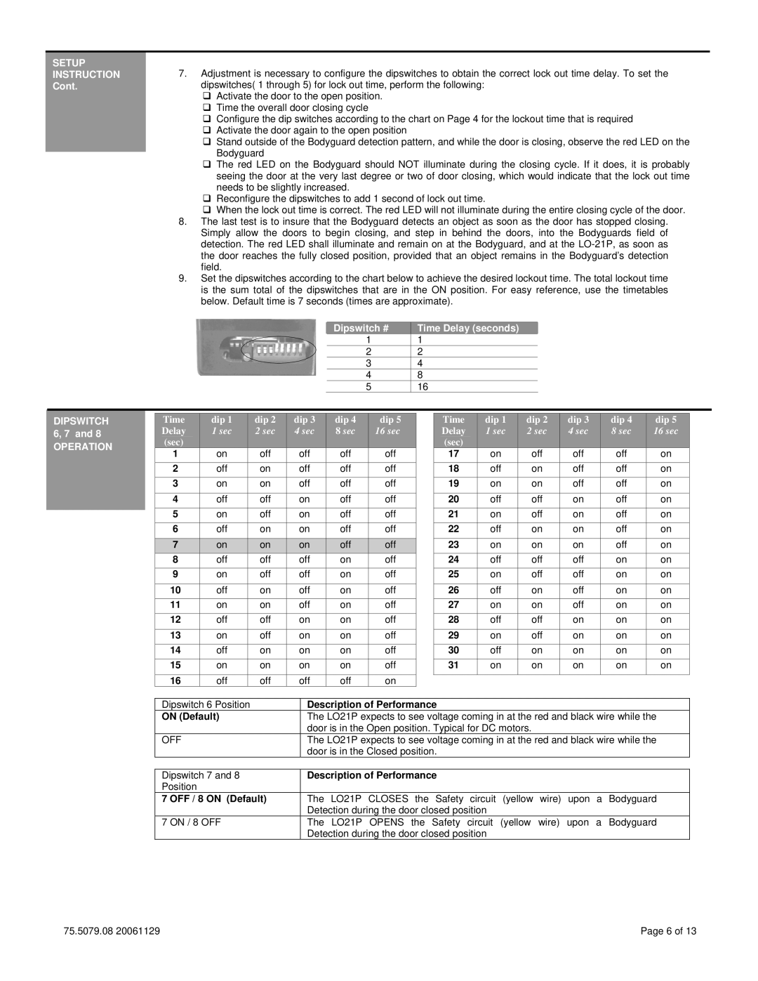 BEA LO-21P technical specifications Setup Instruction, Dipswitch # Time Delay seconds Dipswitch 6, 7, Operation 