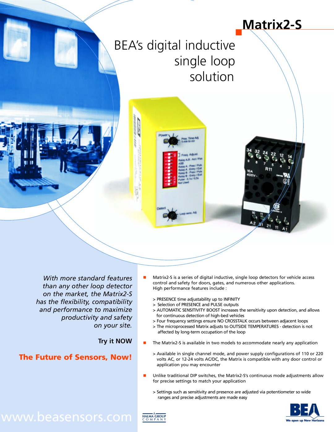 BEA Matrix2-S manual BEA’s digital inductive single loop solution, The Future of Sensors, Now, Try it NOW 