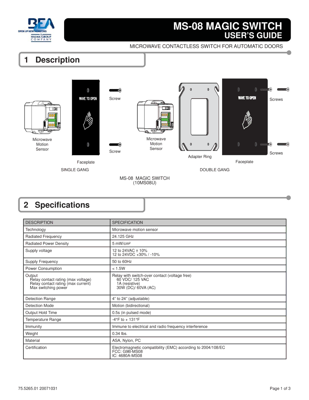 BEA MS-08 specifications Speciﬁcations, Single Gang Double Gang, Description Specification, FCC G9B-MS08 