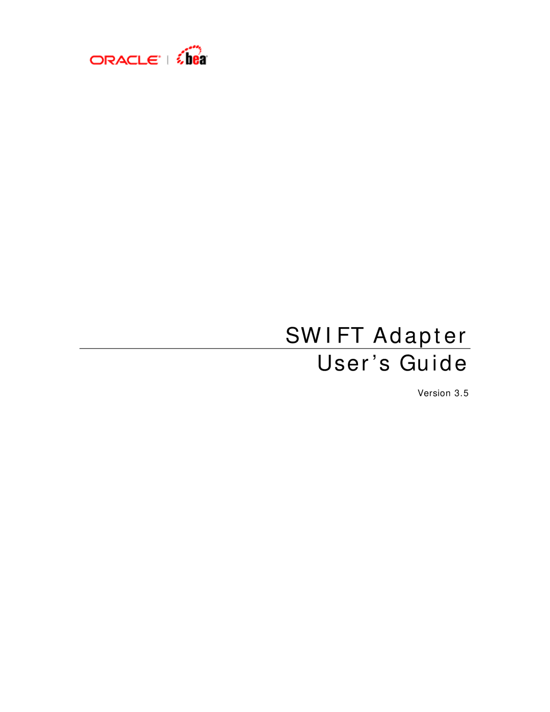 BEA SWIFT Adapter manual Swift Adapter User’s Guide 