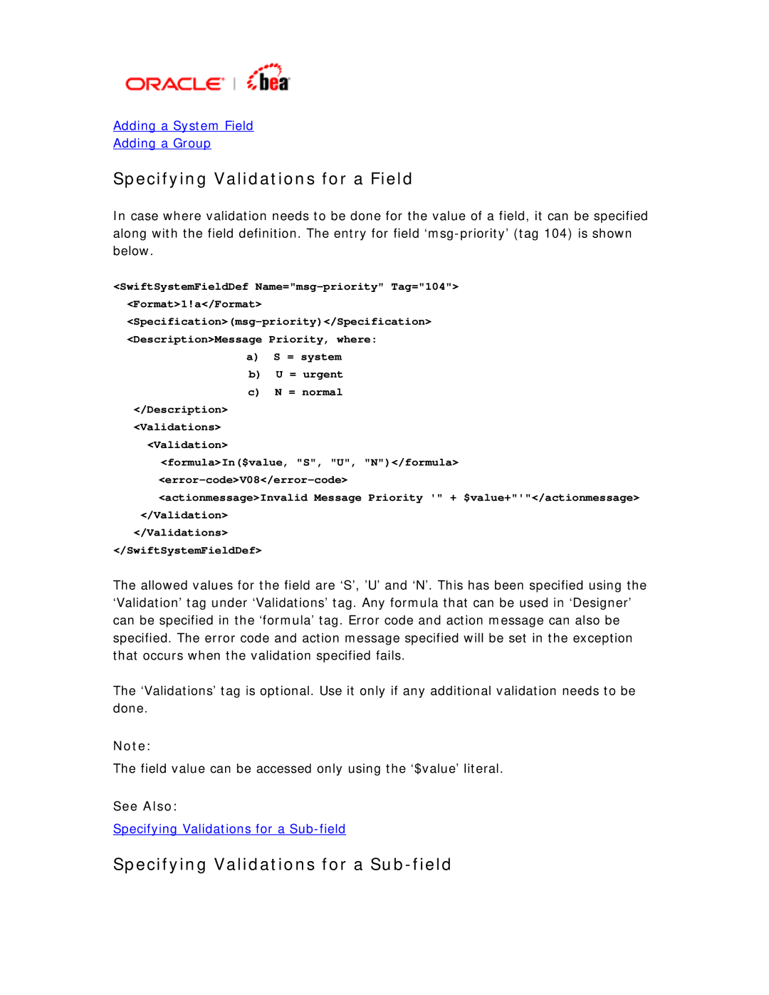 BEA SWIFT Adapter manual Specifying Validations for a Field, Specifying Validations for a Sub-field 