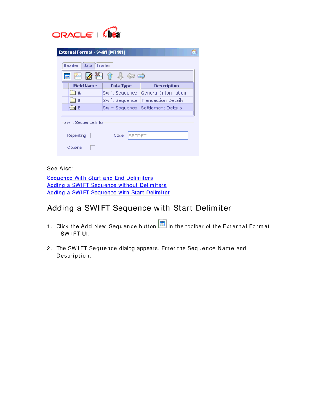 BEA SWIFT Adapter manual Adding a Swift Sequence with Start Delimiter 