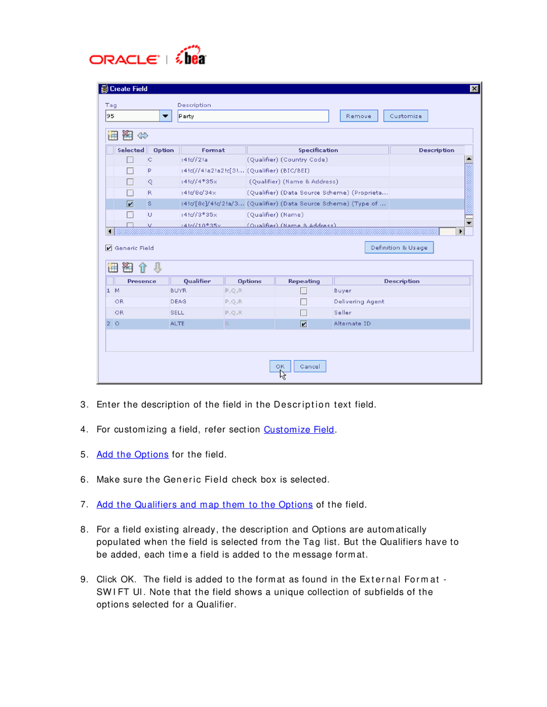 BEA SWIFT Adapter manual Add the Options for the field 