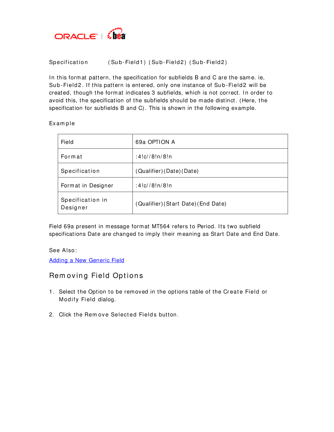 BEA SWIFT Adapter manual Removing Field Options, Specification Sub-Field1 Sub-Field2 Sub-Field2 