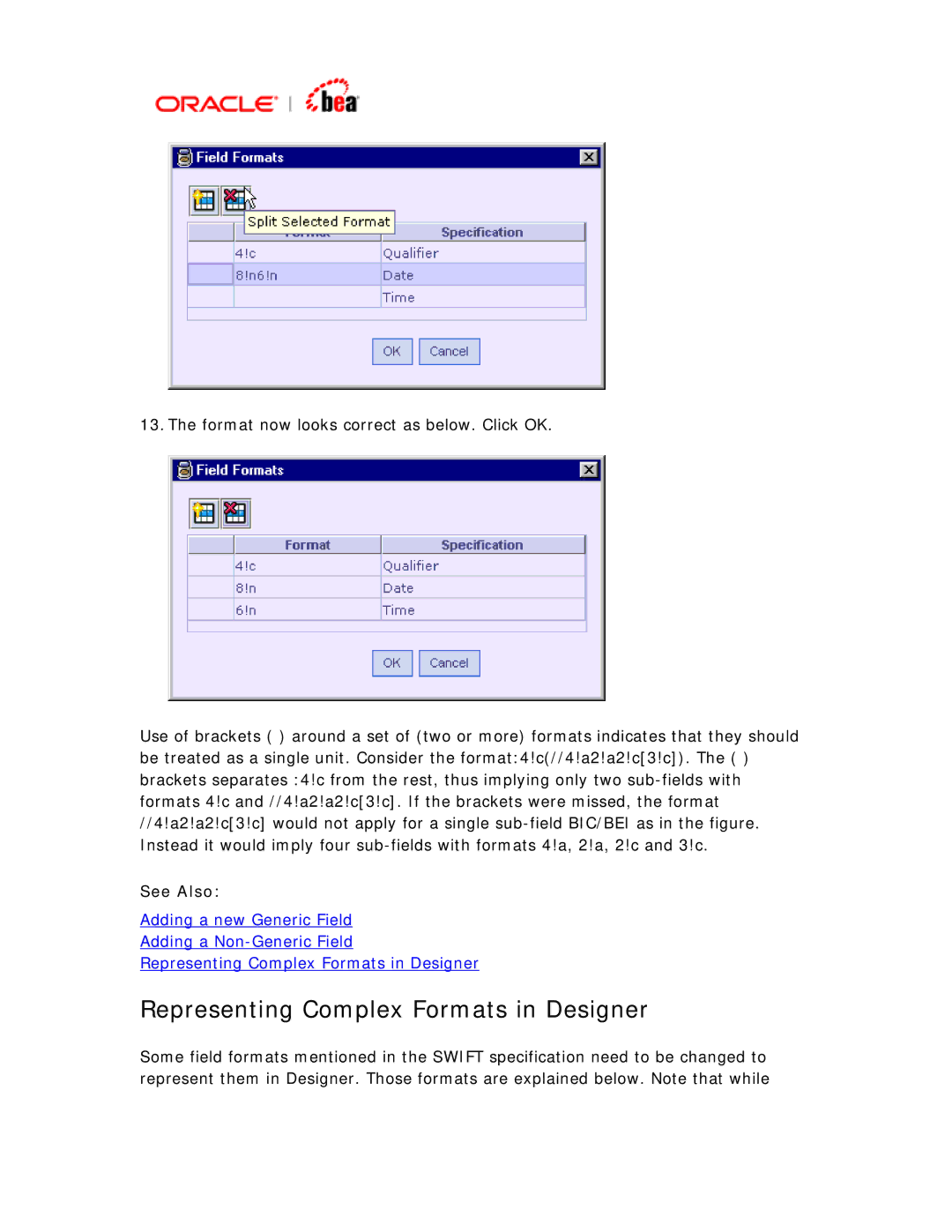 BEA SWIFT Adapter manual Representing Complex Formats in Designer 