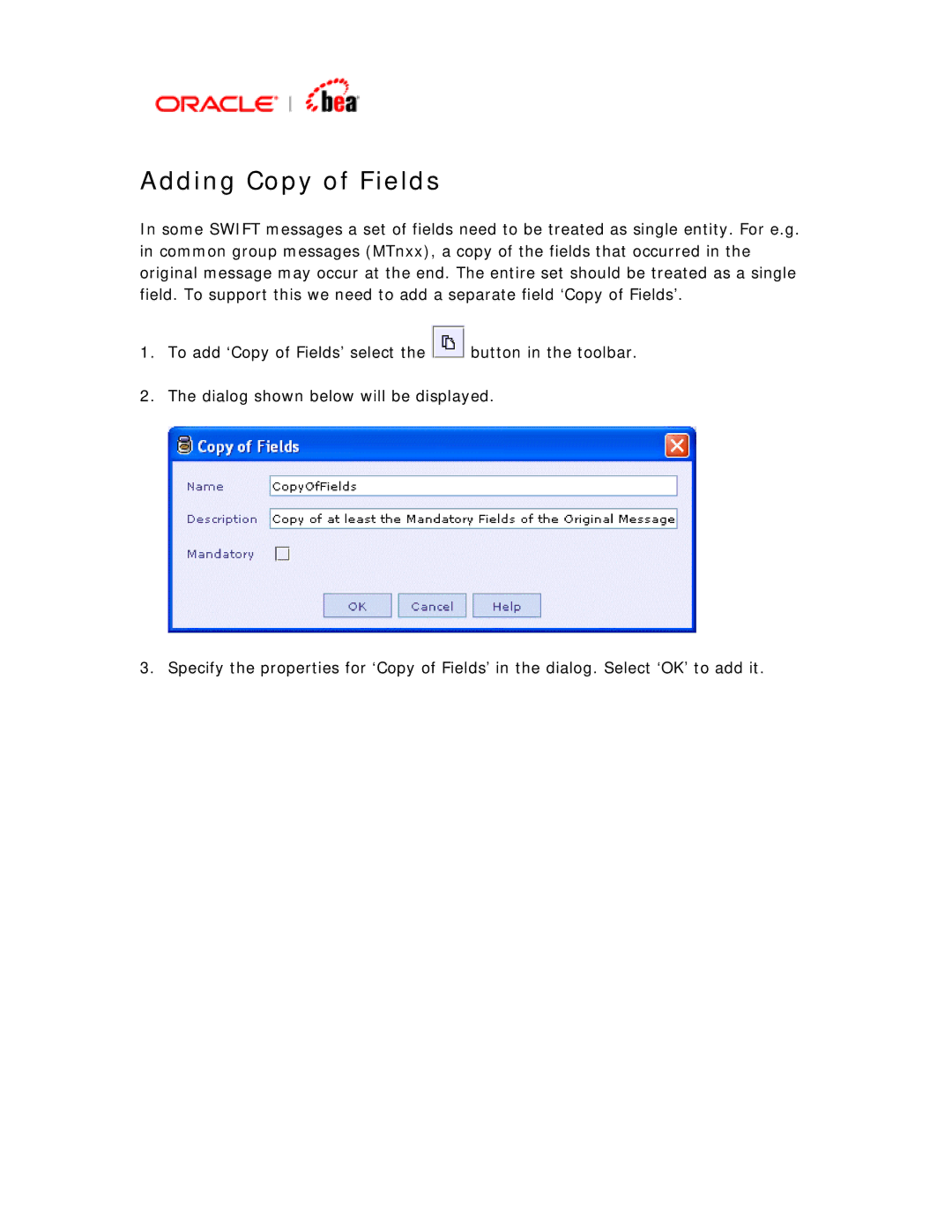 BEA SWIFT Adapter manual Adding Copy of Fields 