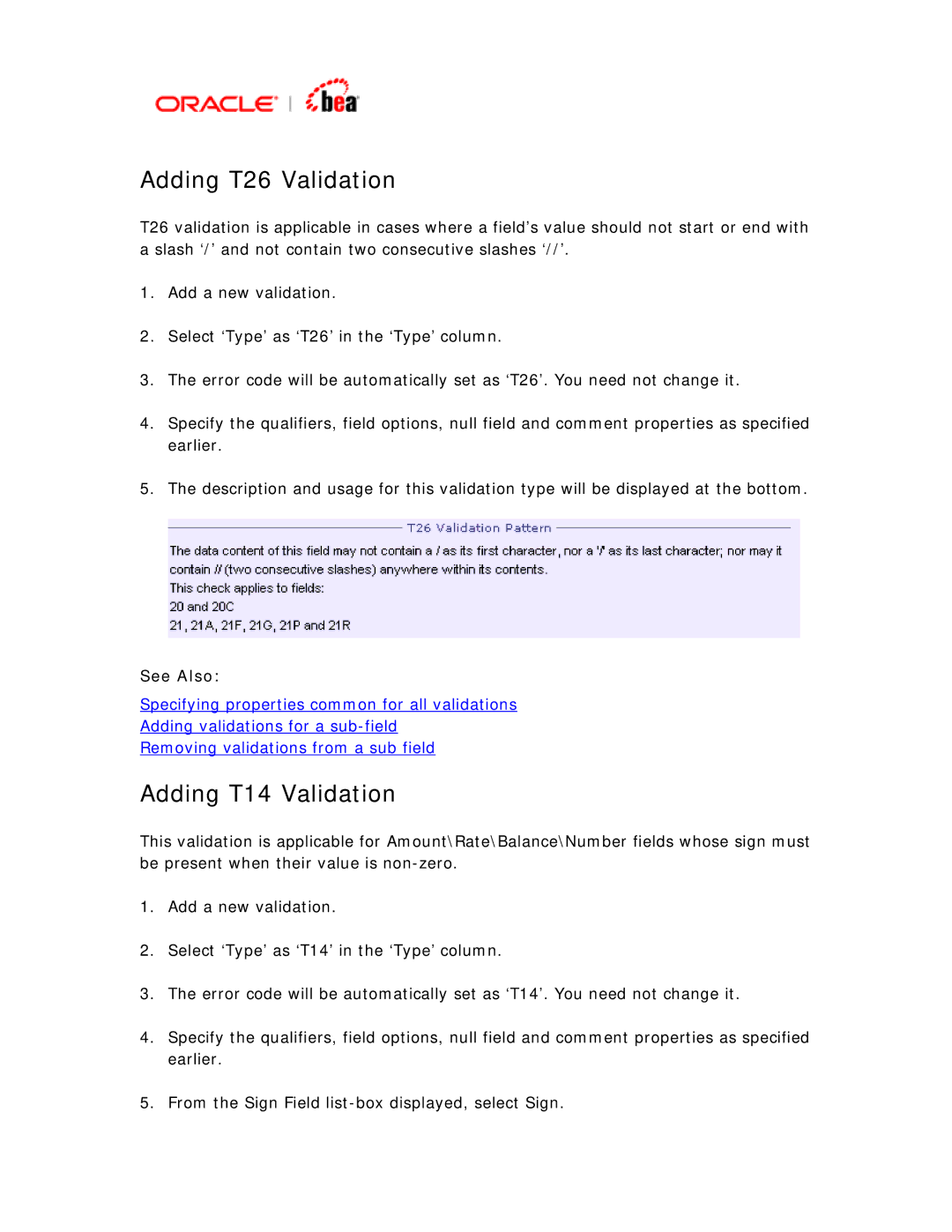 BEA SWIFT Adapter manual Adding T26 Validation, Adding T14 Validation 