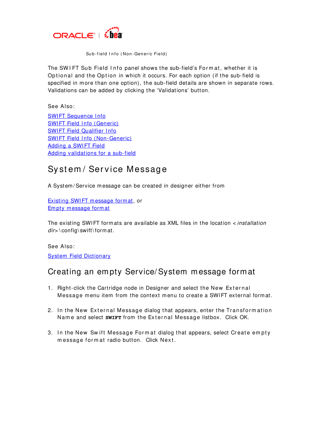 BEA SWIFT Adapter manual System/Service Message, Creating an empty Service/System message format 