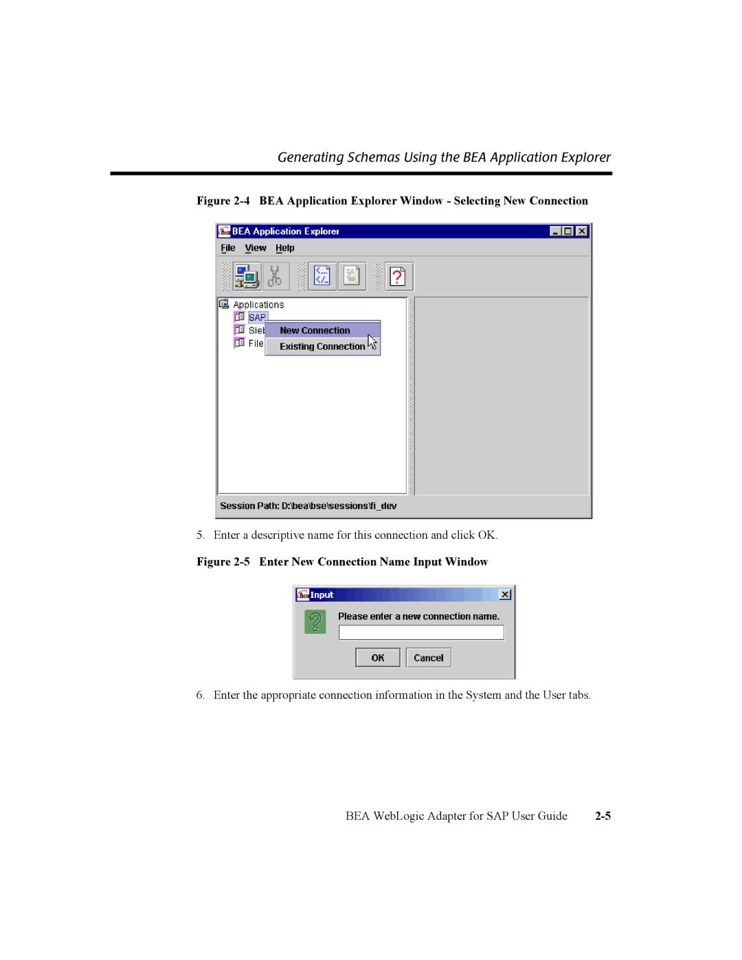 BEA WebLogic Adapter for SAP manual BEA Application Explorer Window Selecting New Connection 