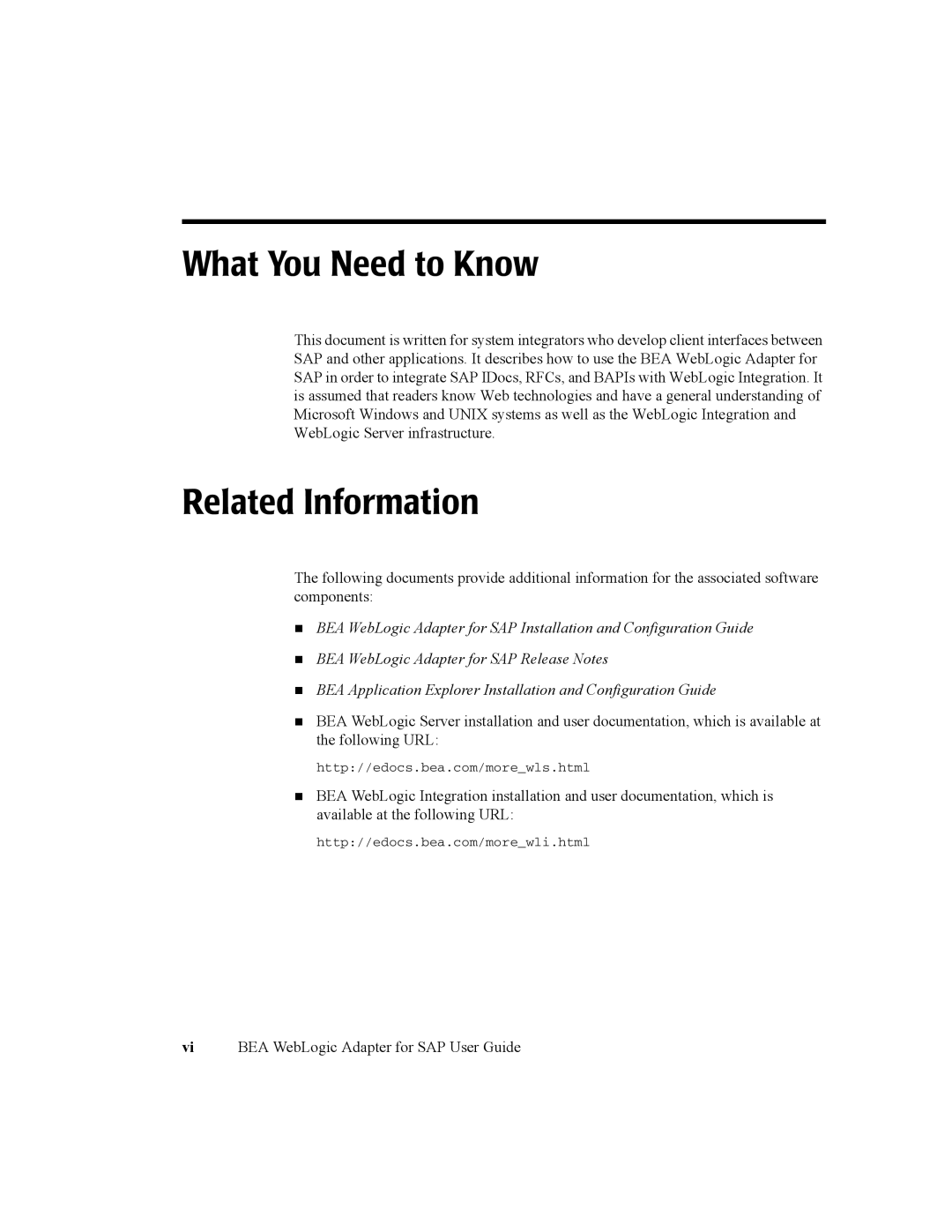 BEA WebLogic Adapter for SAP manual What You Need to Know, Related Information 